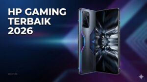 Rekomendasi HP Gaming 2 Jutaan Terbaik 2026 Performa Maksimal Tanpa Kuras Kantong